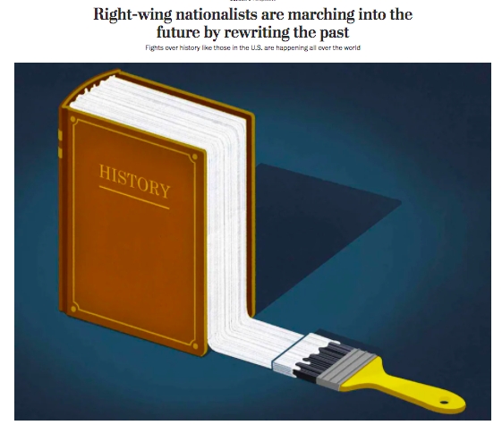 A jobboldali-nacionalisták úgy menetelnek a világban a jövő felé, hogy átírják a múltat