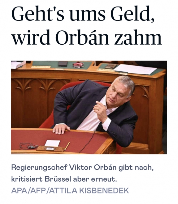 Orbán megszelídül, ha sok pénz a tét