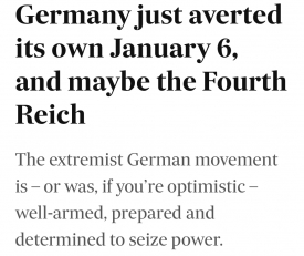 Németország elhárította a maga január 6-ikáját, de lehet, hogy a 4. birodalmat is